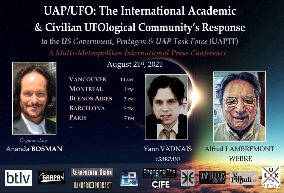 UFO/UAP Unidentified Aerial Phenomenon Press Conference Aug. 21, 2021 – Ananda Bosman UFO/UAP Unidentified Aerial Phenomenon Press Conference Aug. 21, 2021 – Ananda Bosman